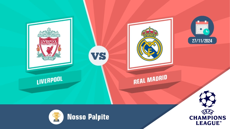 Palpite liverpool real madrid